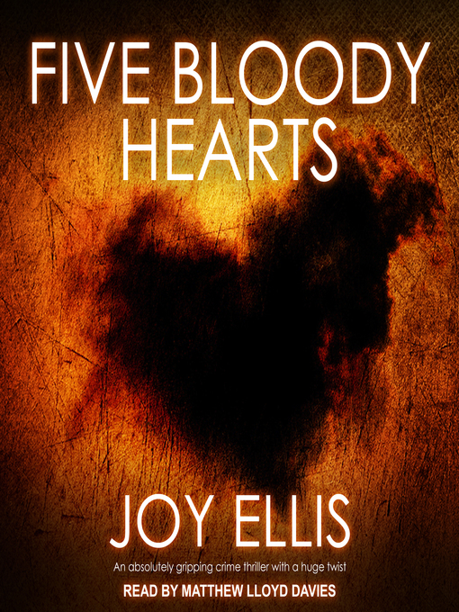 Title details for Five Bloody Hearts by Joy Ellis - Wait list